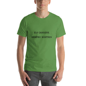 Els carrers, sempre nostres