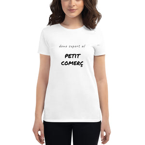 Dono suport al PETIT COMERÇ