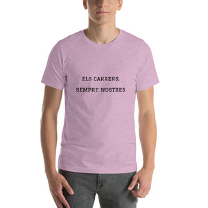 Els carrers, sempre nostres